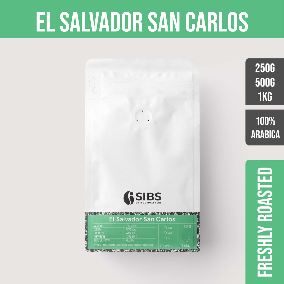 El Salvador San Carlos (100% Arabica) - Freshly Roasted Coffee